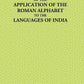 Original Papers Illustrating The History Of The Application Of The Roman Alphabet To The Languages Of India - Gyan Books - Swadesiicart
