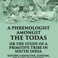 A Phrenologist Amongst The Todas Or The Study Of A Primitive Tribe In South India History, Character, Customs, Religion Infanticide, Polyandry, Language - Gyan Books - Swadesiicart