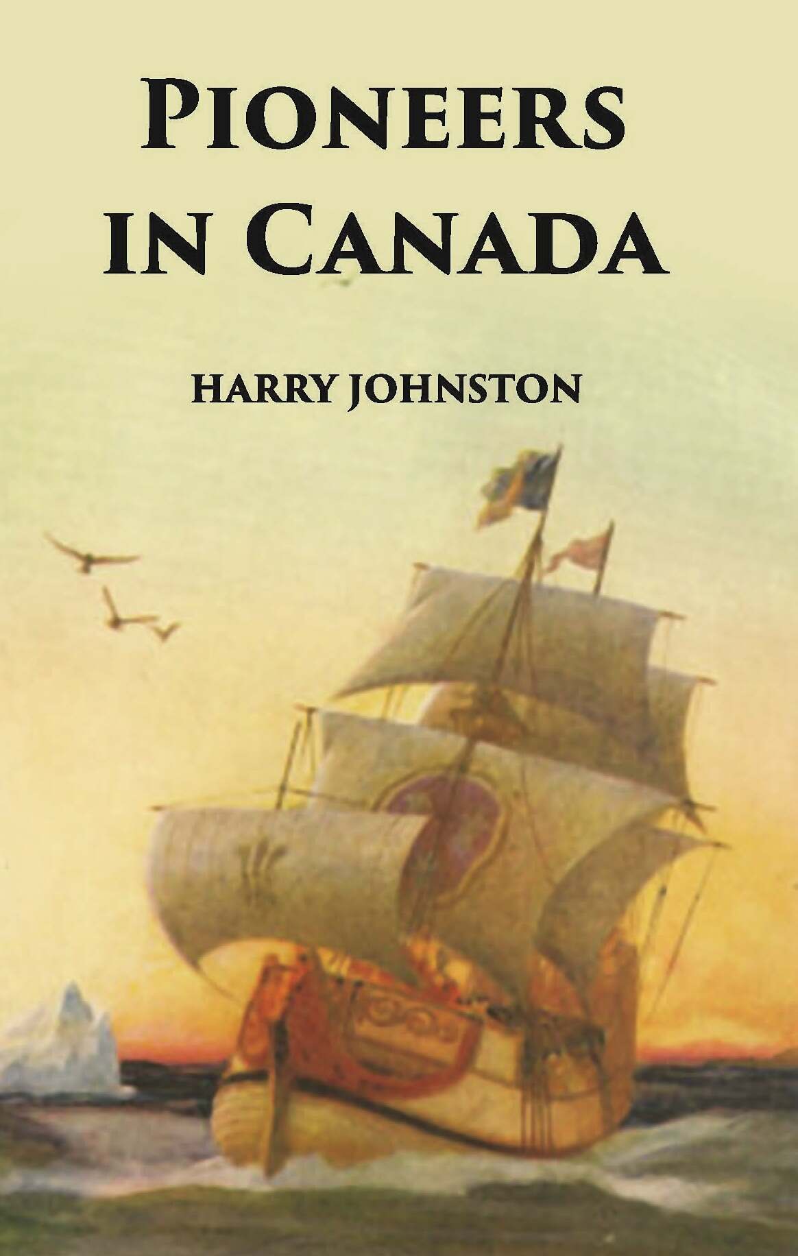 Pioneers In Canada - Gyan Books - Swadesiicart