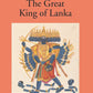 Ravana The Great: King Of Lanka - Gyan Books - Swadesiicart