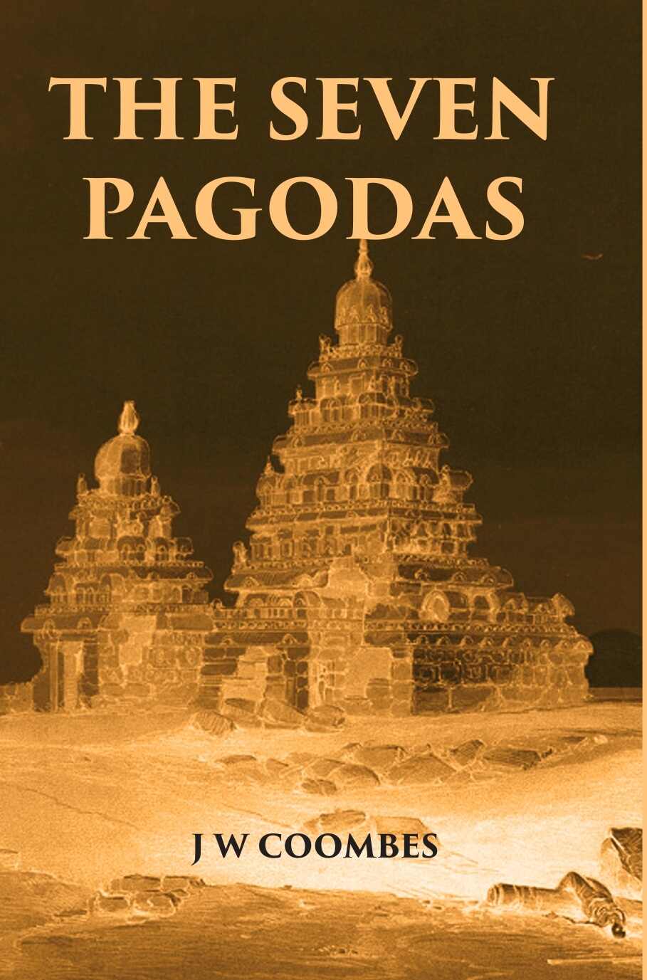 Seven Pagodas - Gyan Books - Swadesiicart