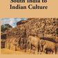 Some Contributions Of South India To Indian Culture - Gyan Books - Swadesiicart