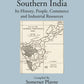 Southern India Its History, People, Commerce, And Industrial Resources - Gyan Books - Swadesiicart