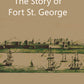 The Story Of Fort St. George - Gyan Books - Swadesiicart