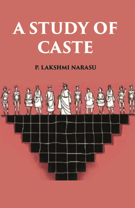 A Study Of Caste - Gyan Books - Swadesiicart