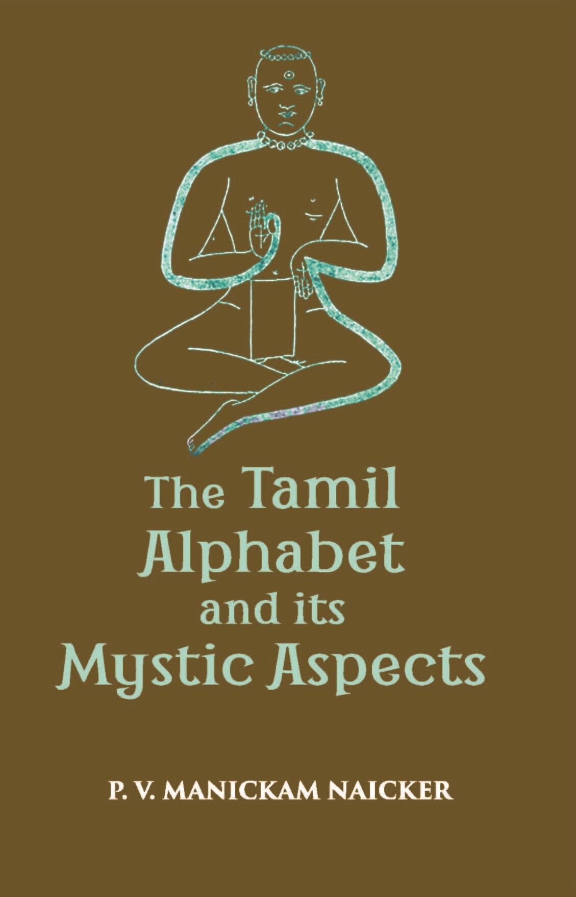 The Tamil Alphabetand Its Mystic Aspect - Gyan Books - Swadesiicart