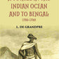 A Voyage In The Indian Ocean And To Bengal 1789-1790 2 Vols. Set - Gyan Books - Swadesiicart