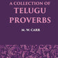 A Collection Of Telugu Proverbs - Gyan Books - Swadesiicart
