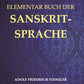 Elementarbuch Der Sanskrit-Sprache: Grammatik, Text, Worterbuch - Gyan Books - Swadesiicart