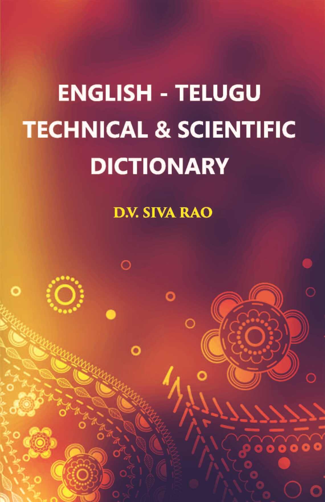 English - Telugu Technical & Scientific Dictionary - Gyan Books - Swadesiicart