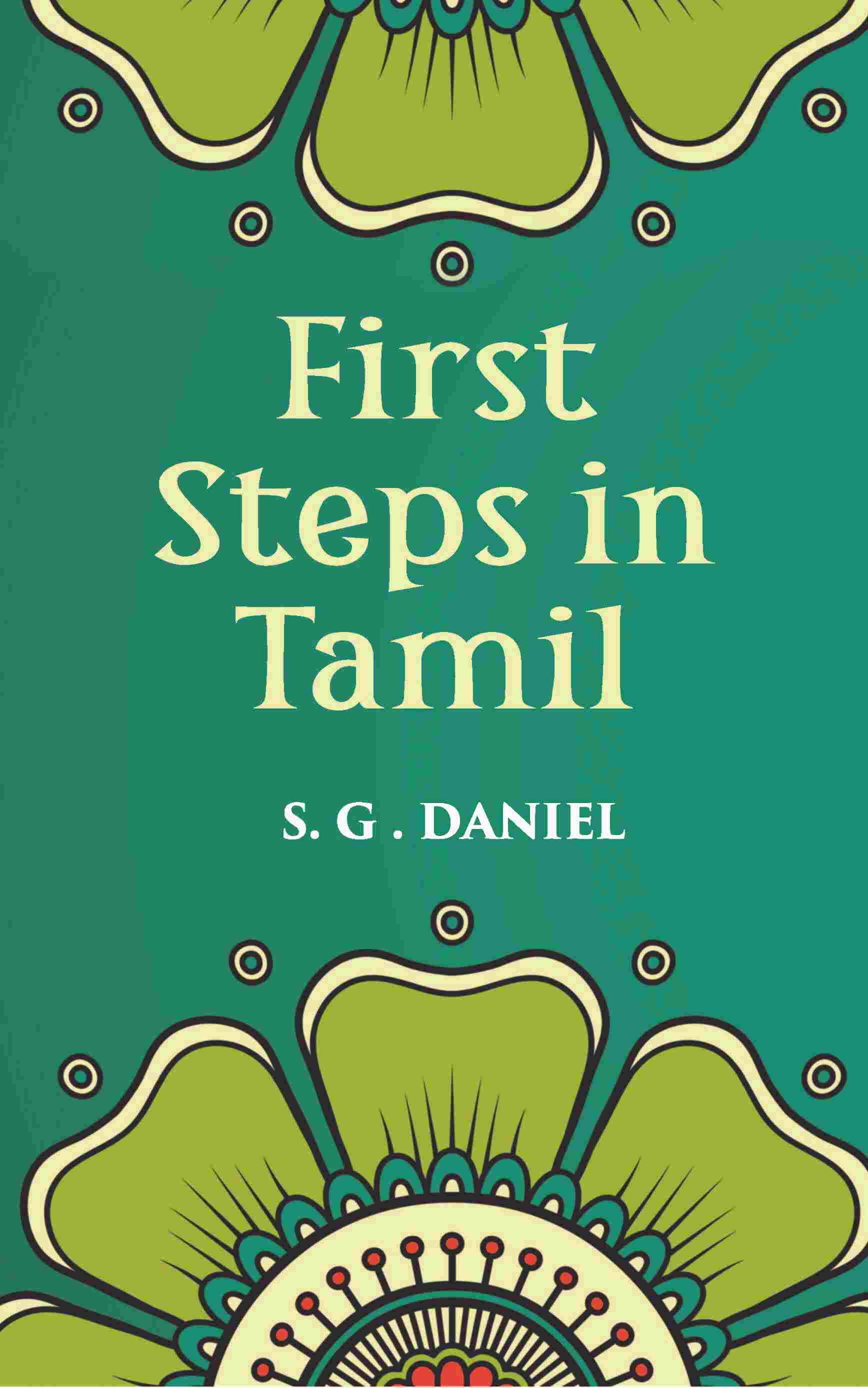 First Steps in Tamil - Gyan Books - Swadesiicart