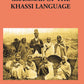 A Grammar Of The Khassi Language - Gyan Books - Swadesiicart