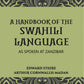 A Handbook Of The Swahili Language: As Spoken At Zanzibar - Gyan Books - Swadesiicart