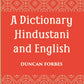 A Dictionary, Hindustani & English: Accompanied By A Reversed Dictionary English And Hindustani - Gyan Books - Swadesiicart