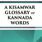 A Kisamwar Glossary Of Kannada Words - Gyan Books - Swadesiicart