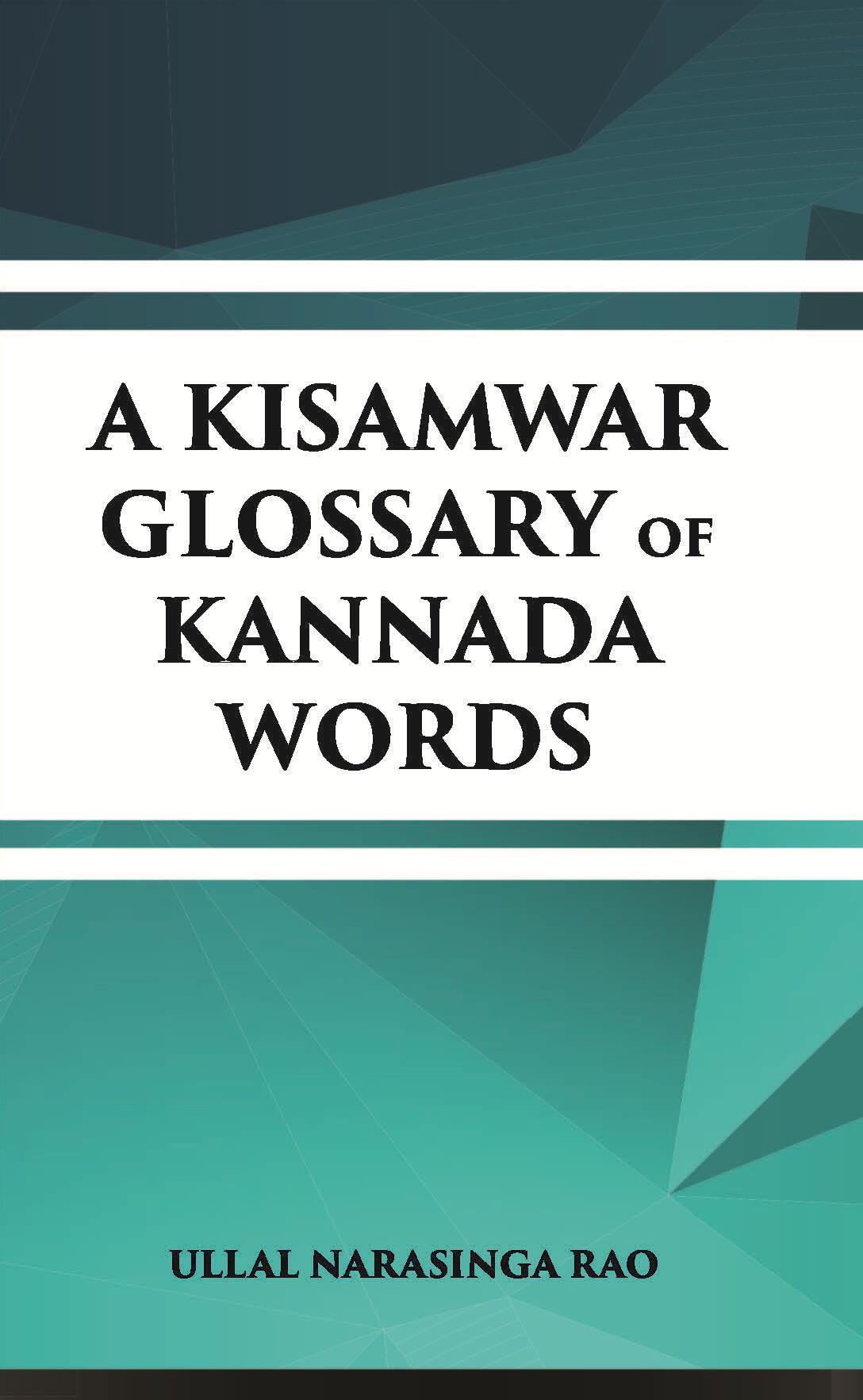 A Kisamwar Glossary Of Kannada Words - Gyan Books - Swadesiicart