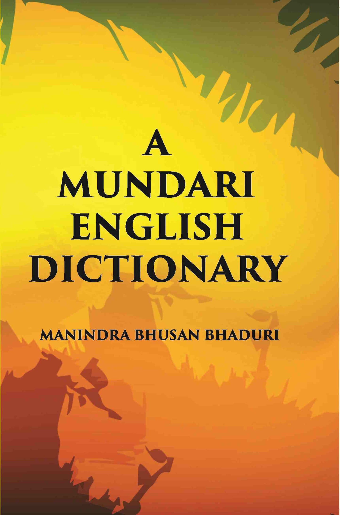 A Mundari English Dictionary - Gyan Books - Swadesiicart