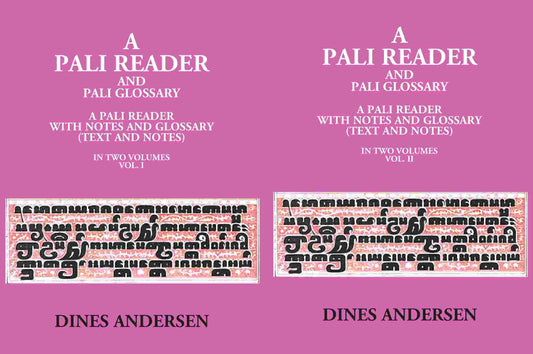 A Pali Reader And Pali Glossary: A Pali Reader With Notes And Glossary (Text And Notes) 2 Vols. Set - Gyan Books - Swadesiicart