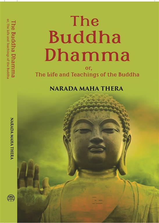 The Buddha-Dhamma Or The Life And Teachings Of The Buddha - Gyan Books - Swadesiicart