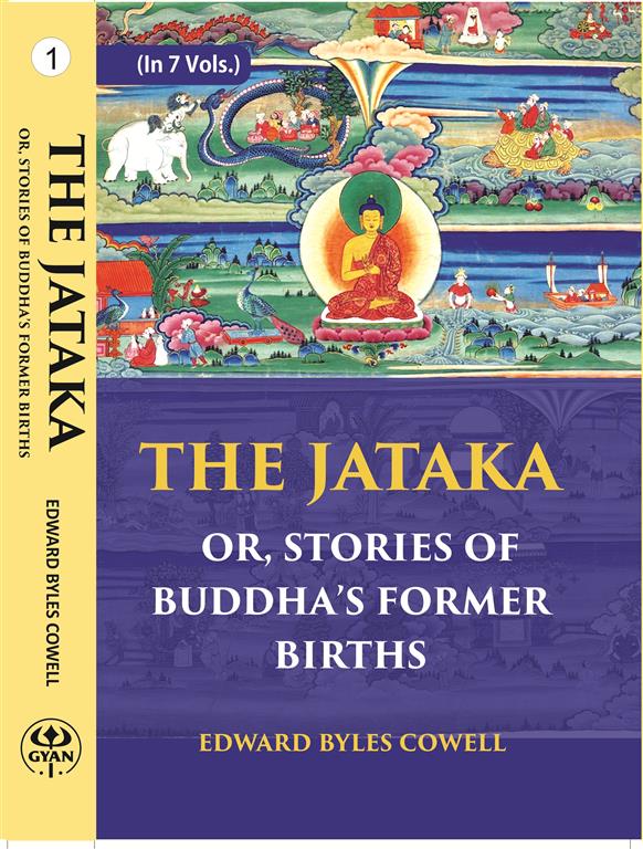 The Jataka Or Stories Of The Buddha’S Former Births 7 Vols. Set - Gyan Books - Swadesiicart