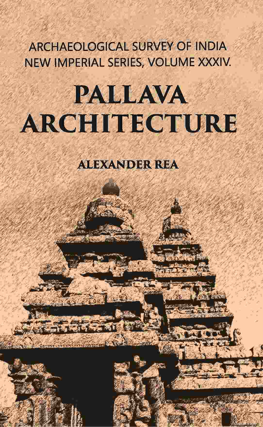 Pallava Architecture - Gyan Books - Swadesiicart