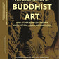 The Beginnings Of Buddhist Art And Other Essays In Indian And Central-Asian Archaeology - Gyan Books - Swadesiicart