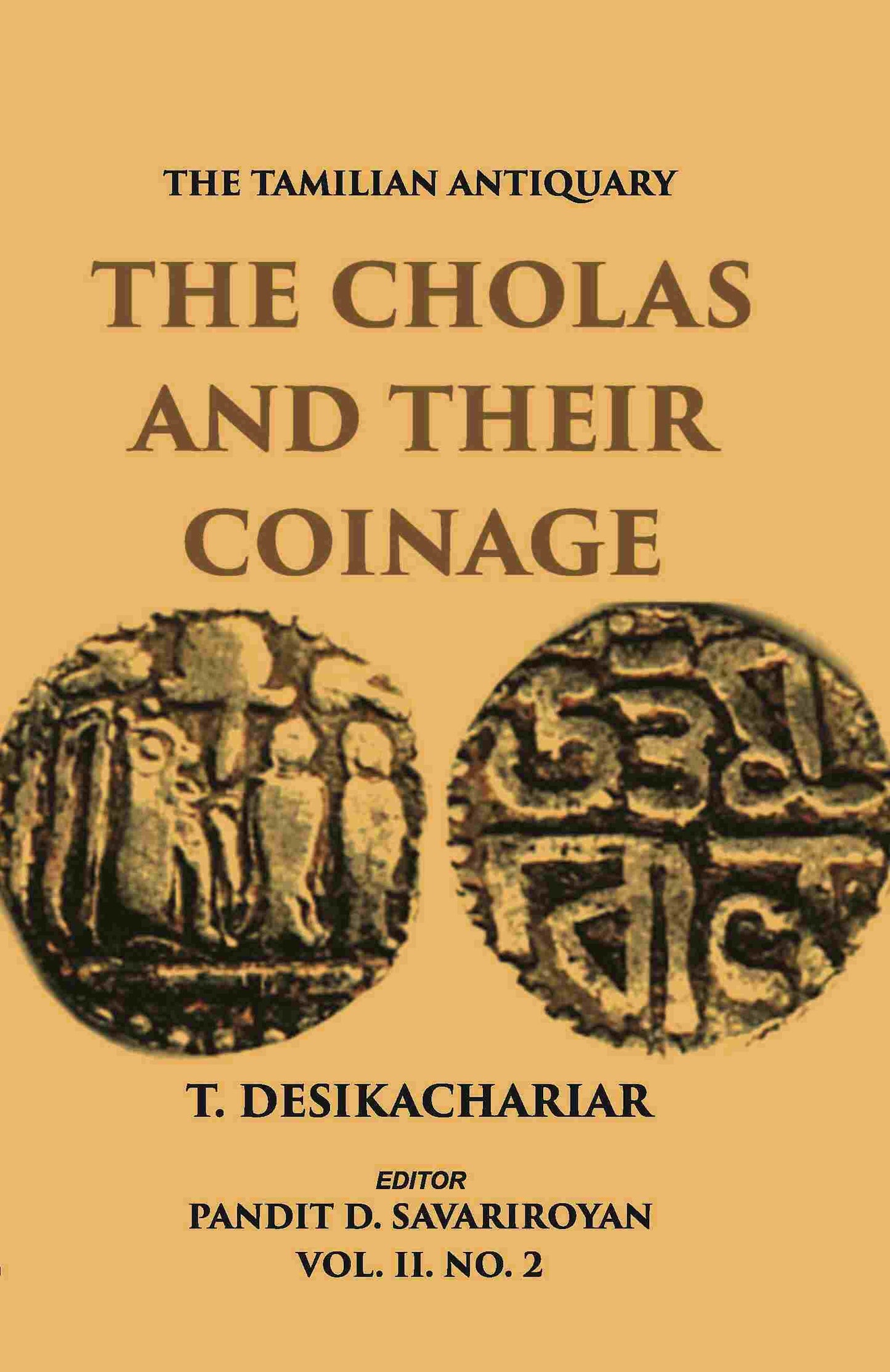 The Tamilian Antiquary Vol. 2, No.2 - Gyan Books - Swadesiicart
