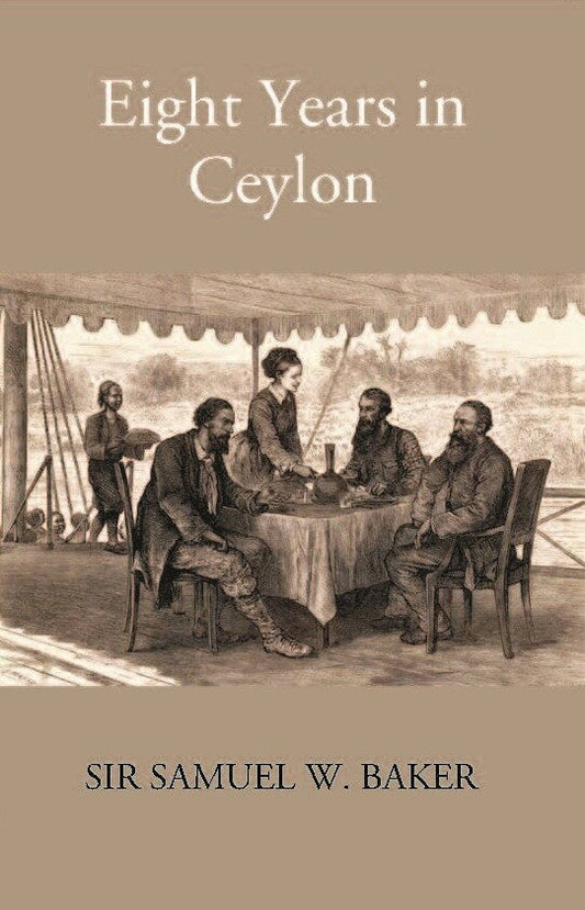 Eight Years In Ceylon - Gyan Books - Swadesiicart
