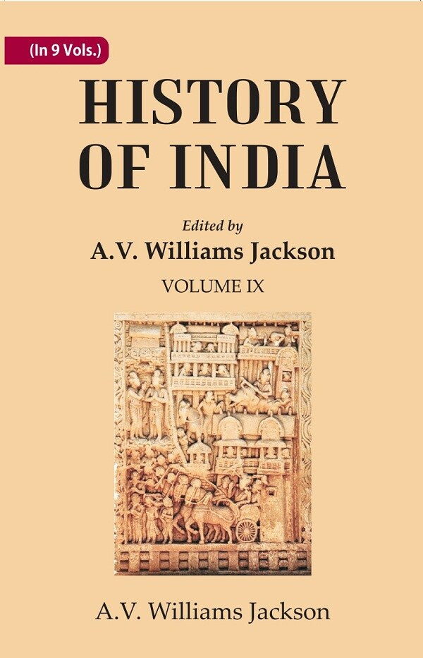 History of India: Historic accounts of India by foreign travellers, classic, oriental, and occidental 9th - Gyan Books - Swadesiicart