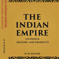 The Indian Empire: Its People, History, And Products - Gyan Books - Swadesiicart