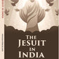 The Jesuit In India: Addressed To All Who Are Interested In The Foreign Missions - Gyan Books - Swadesiicart