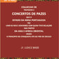 Colleccao De Tratados E Concertos De Pazes:- Que O Estado Da India Portuguezafezcom Os Reis E Senhores Com Quem Teve Relacoesnas Partes Vol. 7th - Gyan Books - Swadesiicart