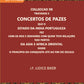 Colleccao De Tratados E Concertos De Pazes:- Que O Estado Da India Portuguezafezcom Os Reis E Senhores Com Quem Teve Relacoesnas Partes Vol. 8th - Gyan Books - Swadesiicart