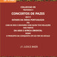 Colleccao De Tratados E Concertos De Pazes:- Que O Estado Da India Portuguezafezcom Os Reis E Senhores Com Quem Teve Relacoesnas Partes Vol. 10th - Gyan Books - Swadesiicart