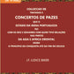 Colleccao De Tratados E Concertos De Pazes:- Que O Estado Da India Portuguezafezcom Os Reis E Senhores Com Quem Teve Relacoesnas Partes Vol. 5th - Gyan Books - Swadesiicart