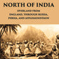 Journey To The North Of India, Overland From England, Through Russia, Persia, And Affghaunistaun Vol. 2nd - Gyan Books - Swadesiicart