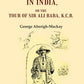 Twenty-one Days in India: Or The Tour of Sir Ali Baba, K.C.B. - Gyan Books - Swadesiicart