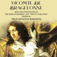 The Vicomte de Bragelonne: Being the Continuation of "the Three Guardsmen," and "Twenty Years After." Known as the D’artagnan Romances - Gyan Books - Swadesiicart