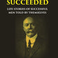 HOW THEY SUCCEEDED: Life Stories of Successful Men Told by Themselves - Gyan Books - Swadesiicart