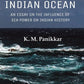 India and the Indian Ocean: An Essay on the Influence of Sea Power on Indian History - Gyan Books - Swadesiicart