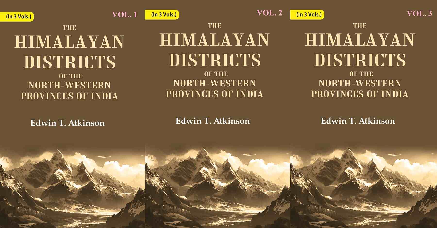 The Himalayan Districts of the North-Western Provinces of India 3 Vols. Set - Gyan Books - Swadesiicart