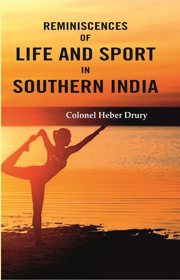 Reminiscences of Life and Sport in Southern India - Gyan Books - Swadesiicart