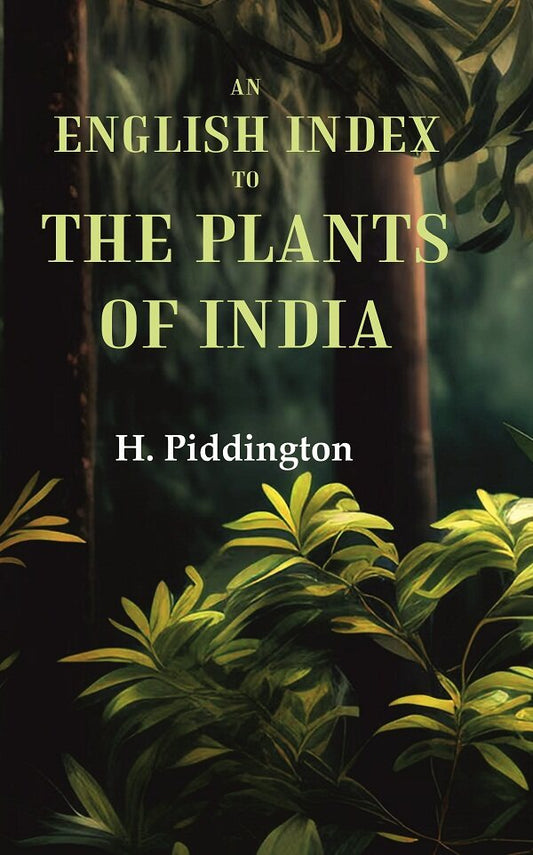 An English Index to the Plants of India - Gyan Books - Swadesiicart