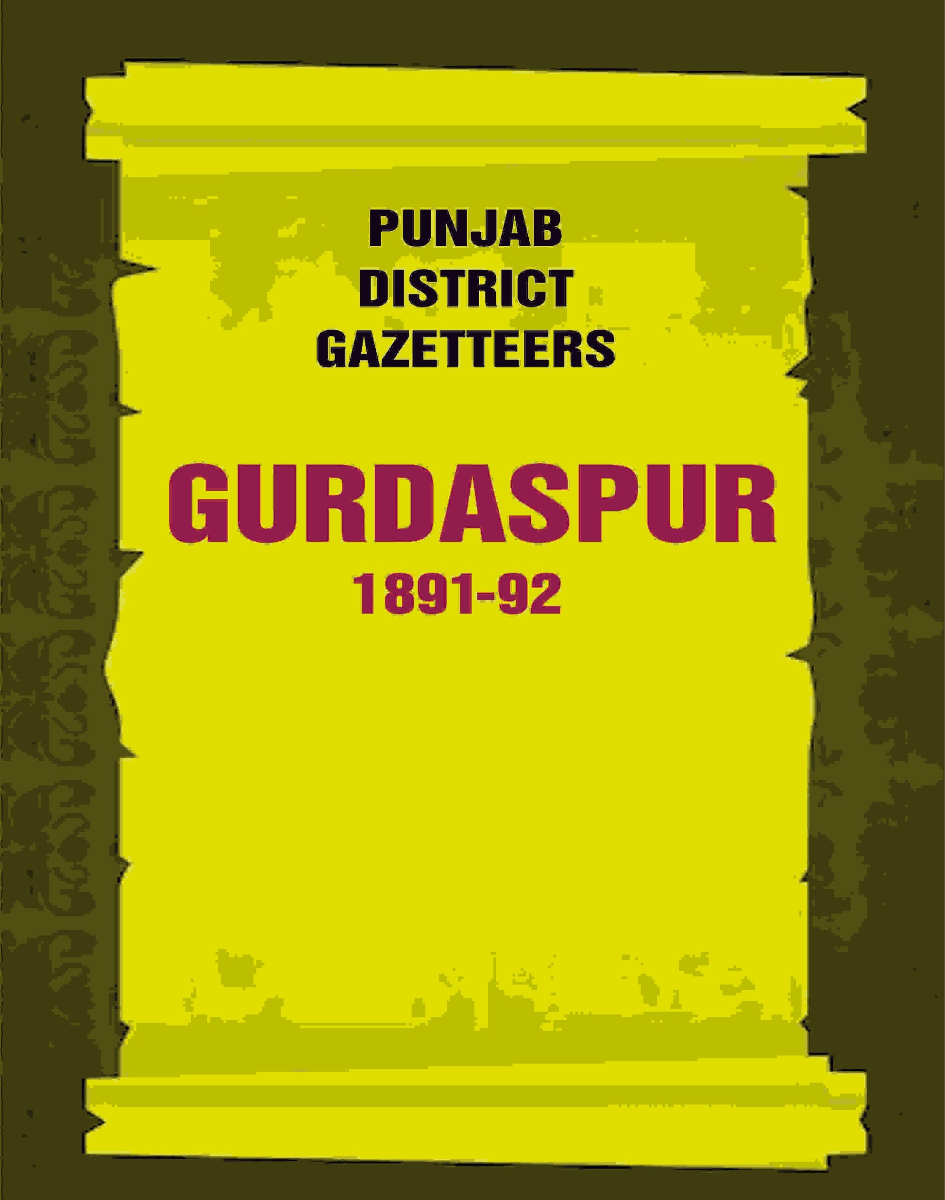 Punjab District Gazetteers: Gurdaspur 1891-92 8th - Gyan Books - Swadesiicart
