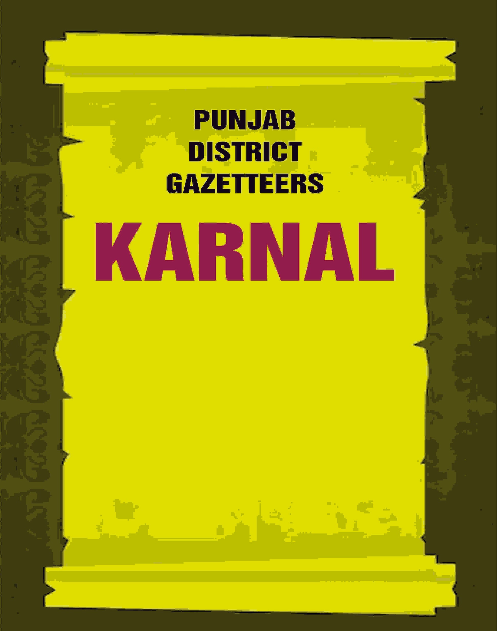 Punjab District Gazetteers: Karnal 18th - Gyan Books - Swadesiicart