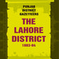 Punjab District Gazetteers: The Lahore District 1883-84 20th - Gyan Books - Swadesiicart