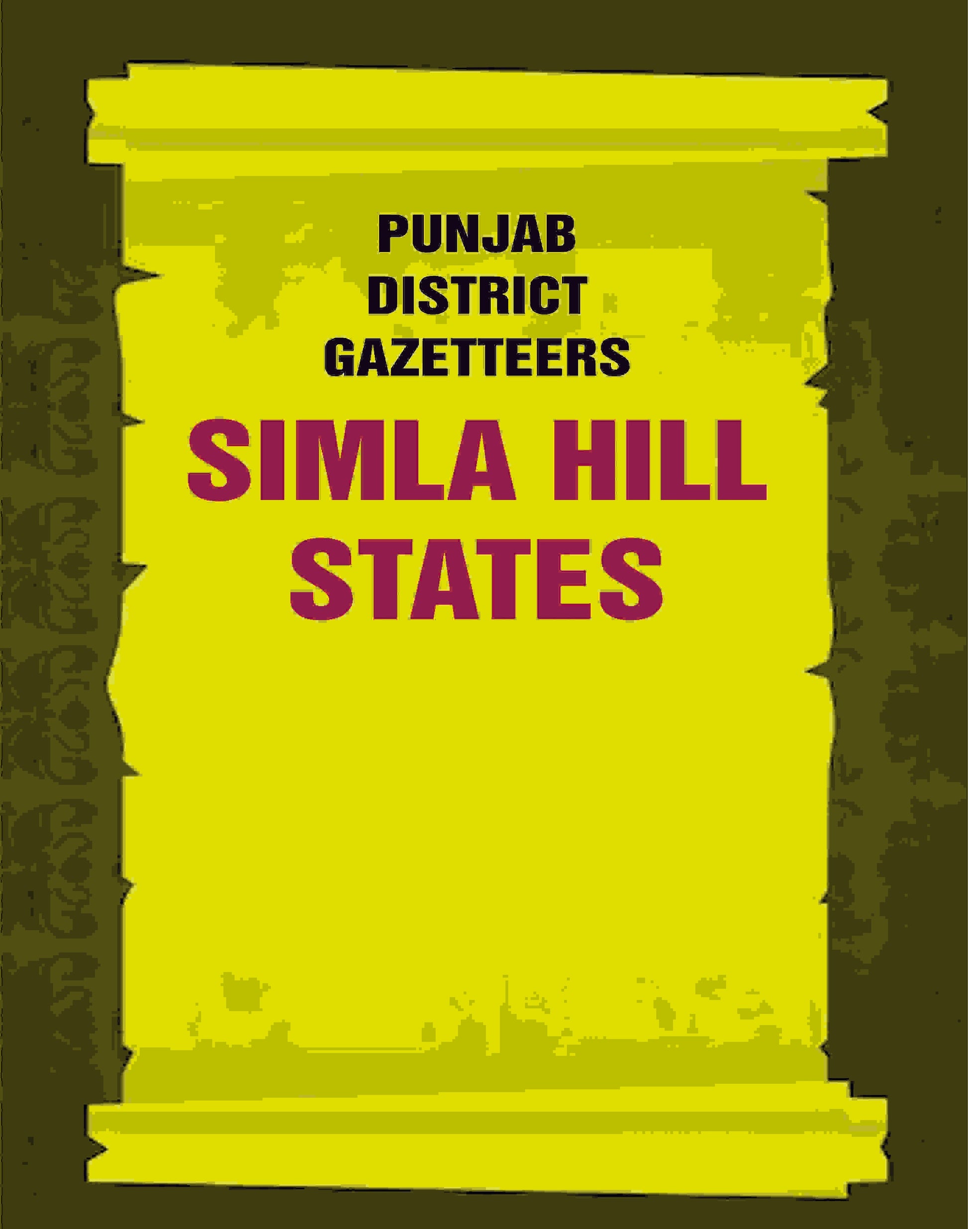 Punjab District Gazetteers: Simla Hill States 35th - Gyan Books - Swadesiicart