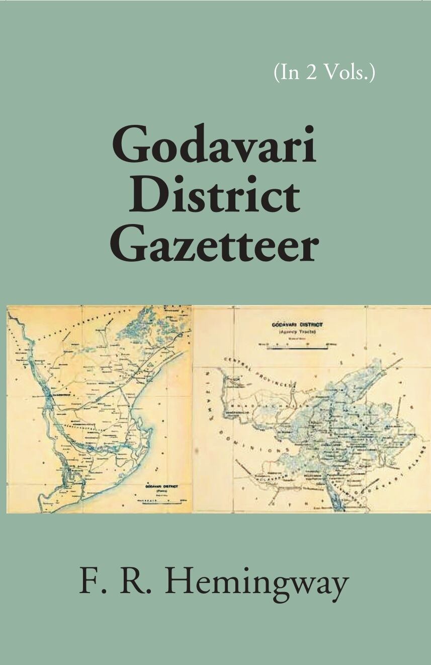 Madras District Gazetteers: Godavari District Gazetteer 8th, Vol. 2nd - Gyan Books - Swadesiicart