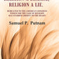 Religion A Curse, Religion A Disease, Religion A Lie Dedicated To The American Congress Which For The Sake - Gyan Books - Swadesiicart