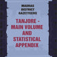 Madras District Gazetteers: Tanjore: Main Volume and Statistical Appendix 19th, Vol. 1st & 2nd - Gyan Books - Swadesiicart